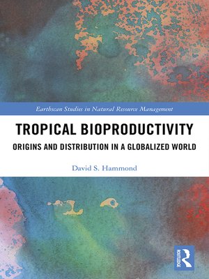 cover image of Tropical Bioproductivity